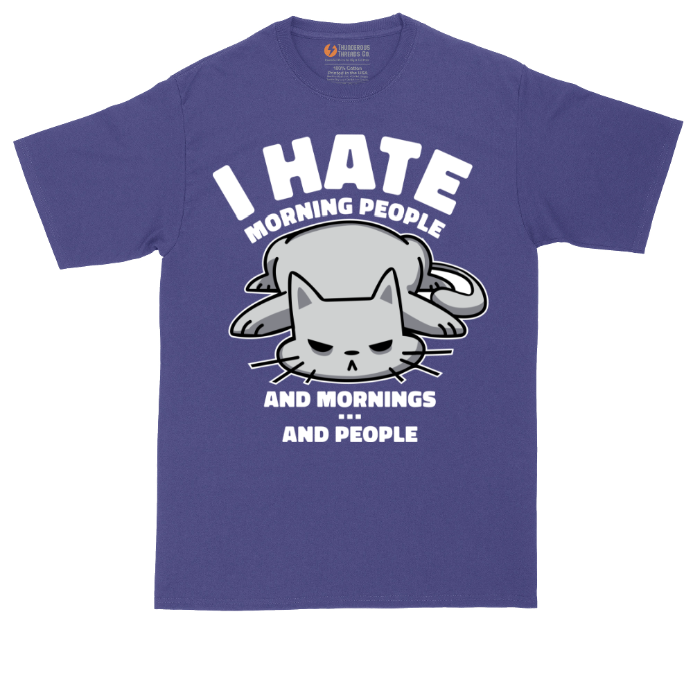 I Hate Morning People and Mornings and People Cat Shirt | Mens Tall T-Shirt