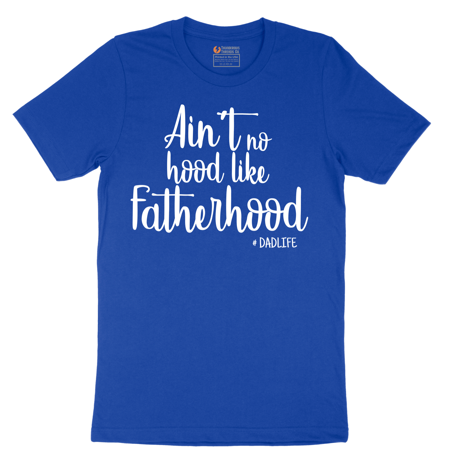 Ain't No Hood Like Fatherhood - Mens T-Shirt - Sizes S - 6XL