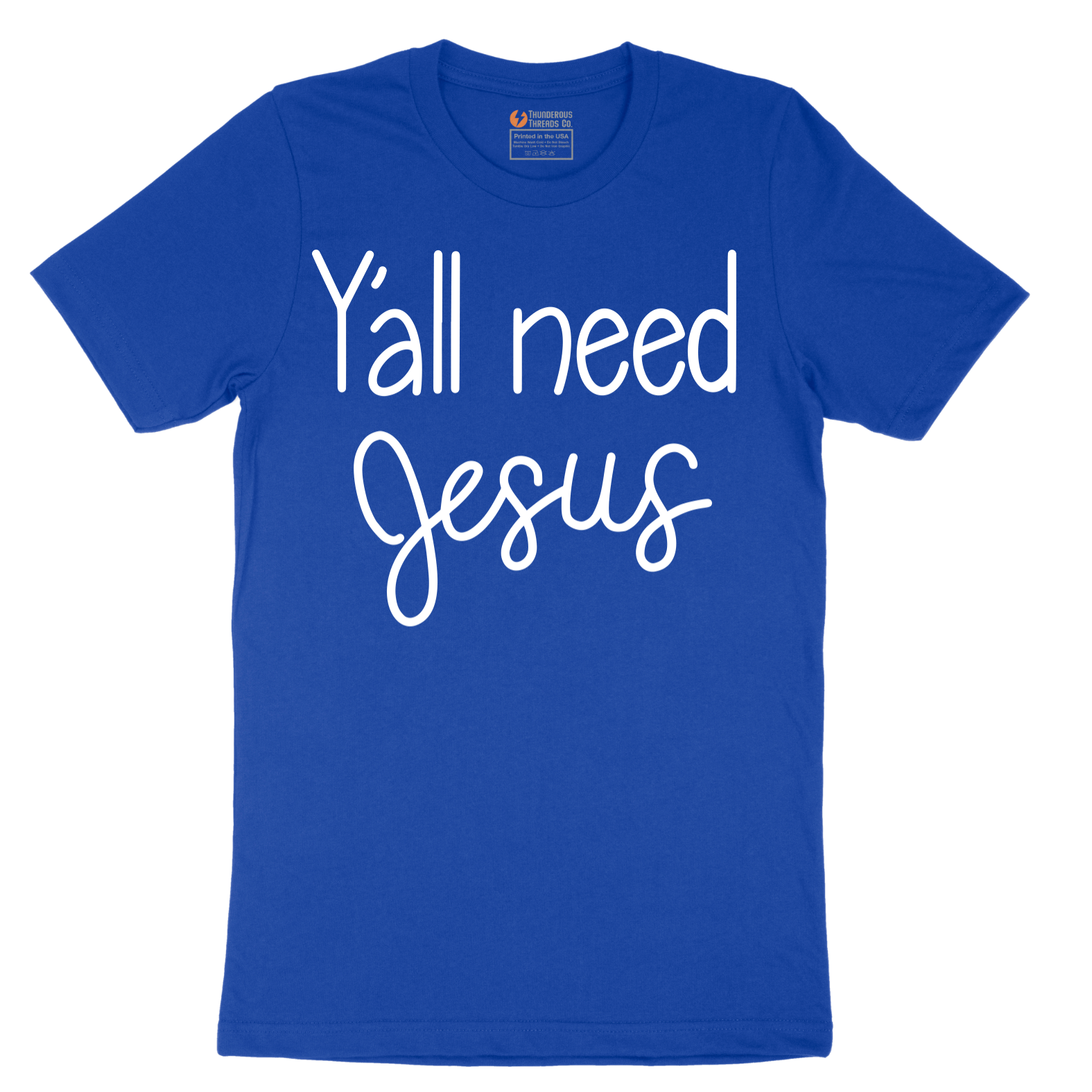 Yall need Jesus - Mens T-Shirt - Sizes S - 6XL