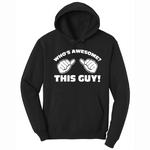 Whos Awesome - Mens Big & Tall Hooded Sweatshirt - Sizes XLT - 4XLT