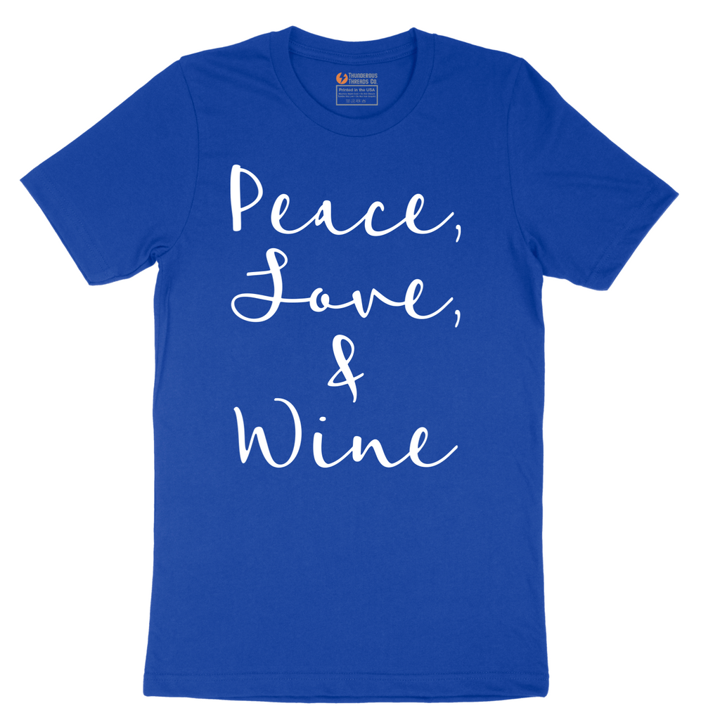 Peace Love and Wine - Mens T-Shirt - Sizes S - 6XL