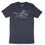 Trust in the Lord - Mens T-Shirt - Sizes S - 6XL