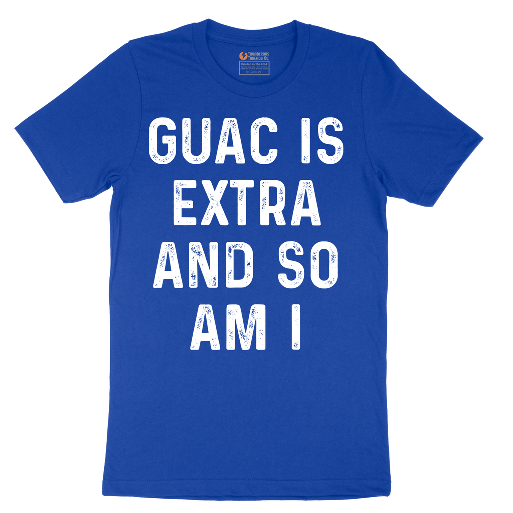 Guac is Extra and So Am I_White - Mens T-Shirt - Sizes S - 6XL