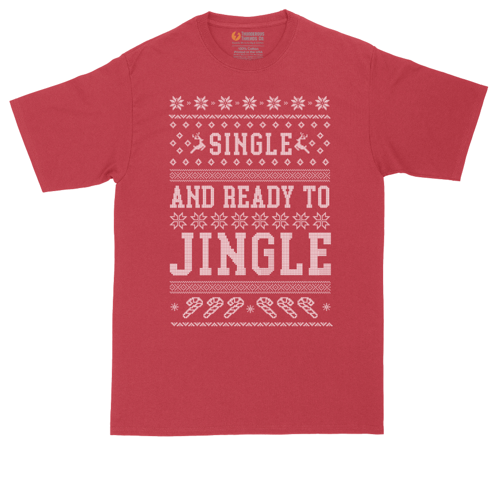 Single and Ready to Jingle | Mens Tall T-Shirt