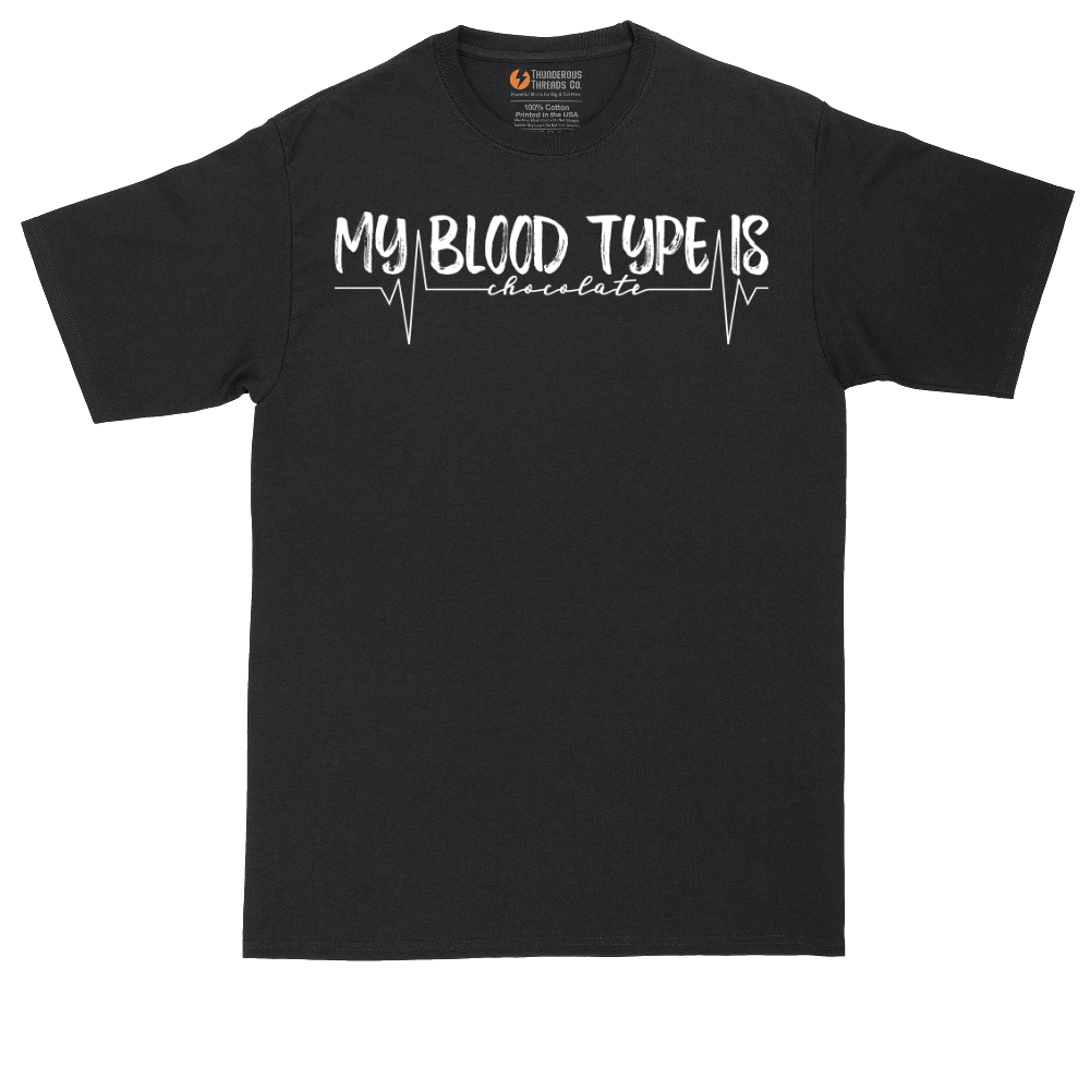 My Blood Type is Chocolate | Mens Tall T-Shirt