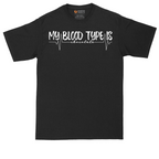 My Blood Type is Chocolate | Mens Tall T-Shirt
