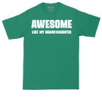 Awesome Like My Grand Daughter | Mens Tall T-Shirt