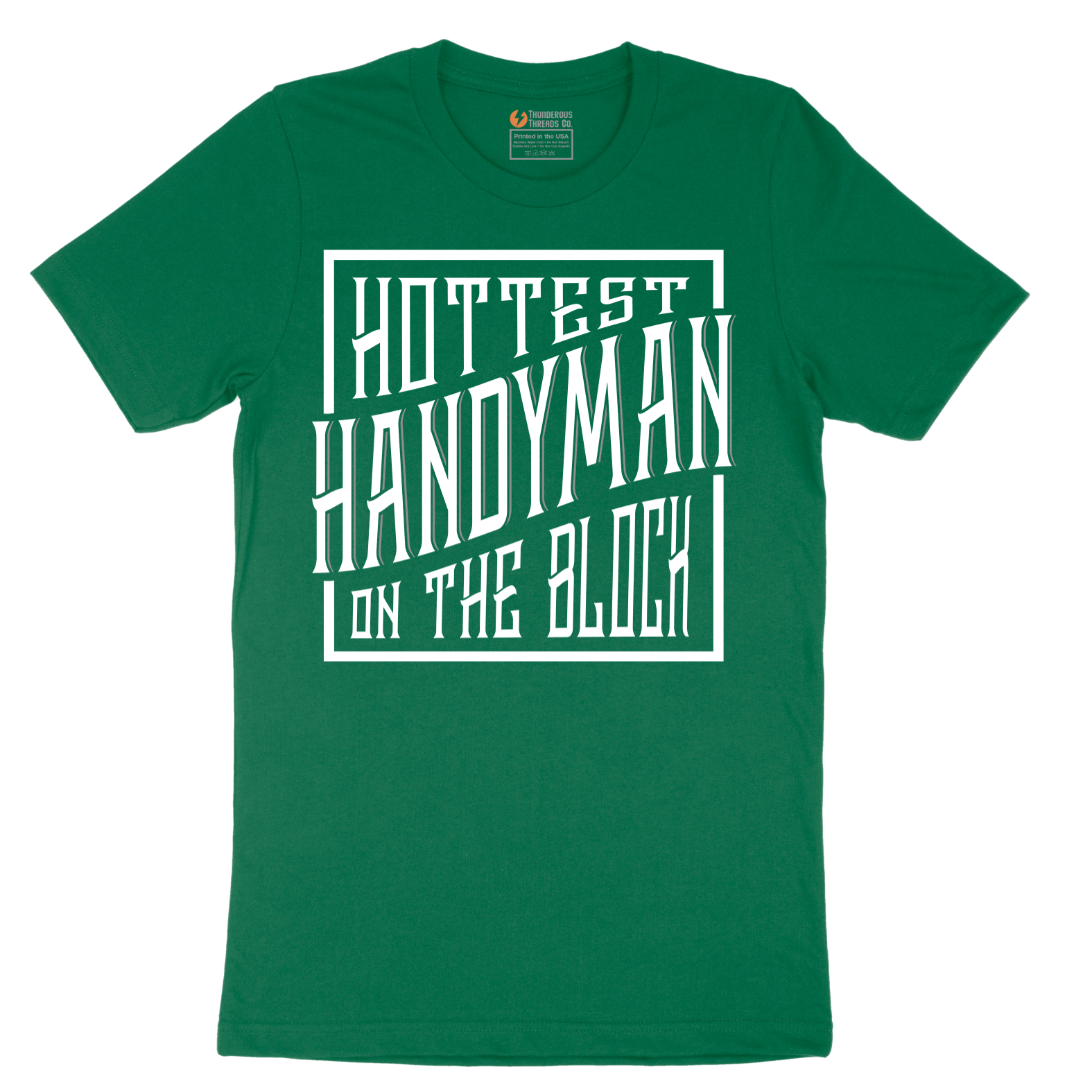 Hottest Handyman on the Block - Mens T-Shirt - Sizes S - 6XL