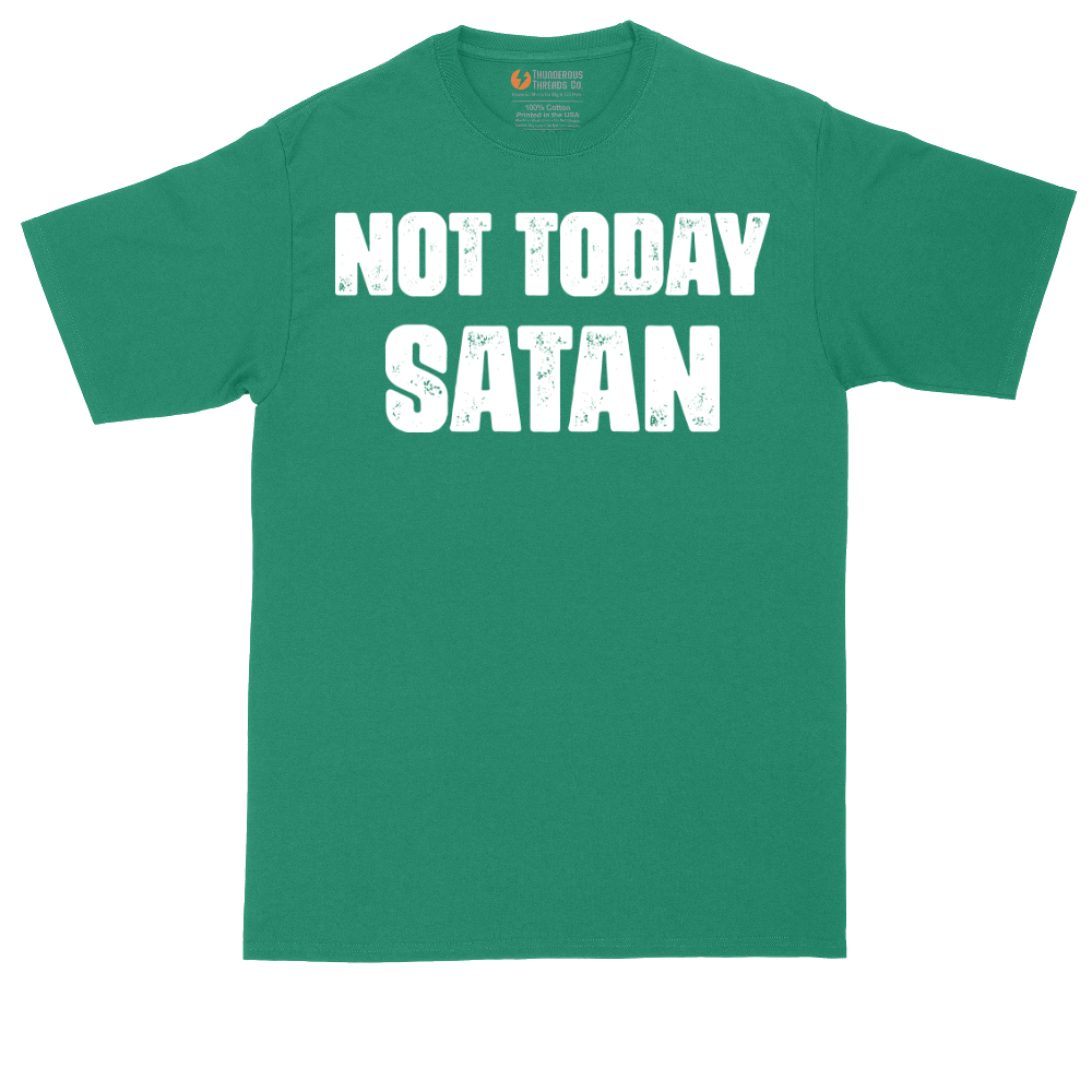 Not Today Satan Version 1 | Mens Tall T-Shirt