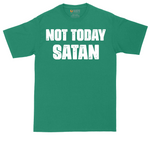 Not Today Satan Version 1 | Mens Tall T-Shirt