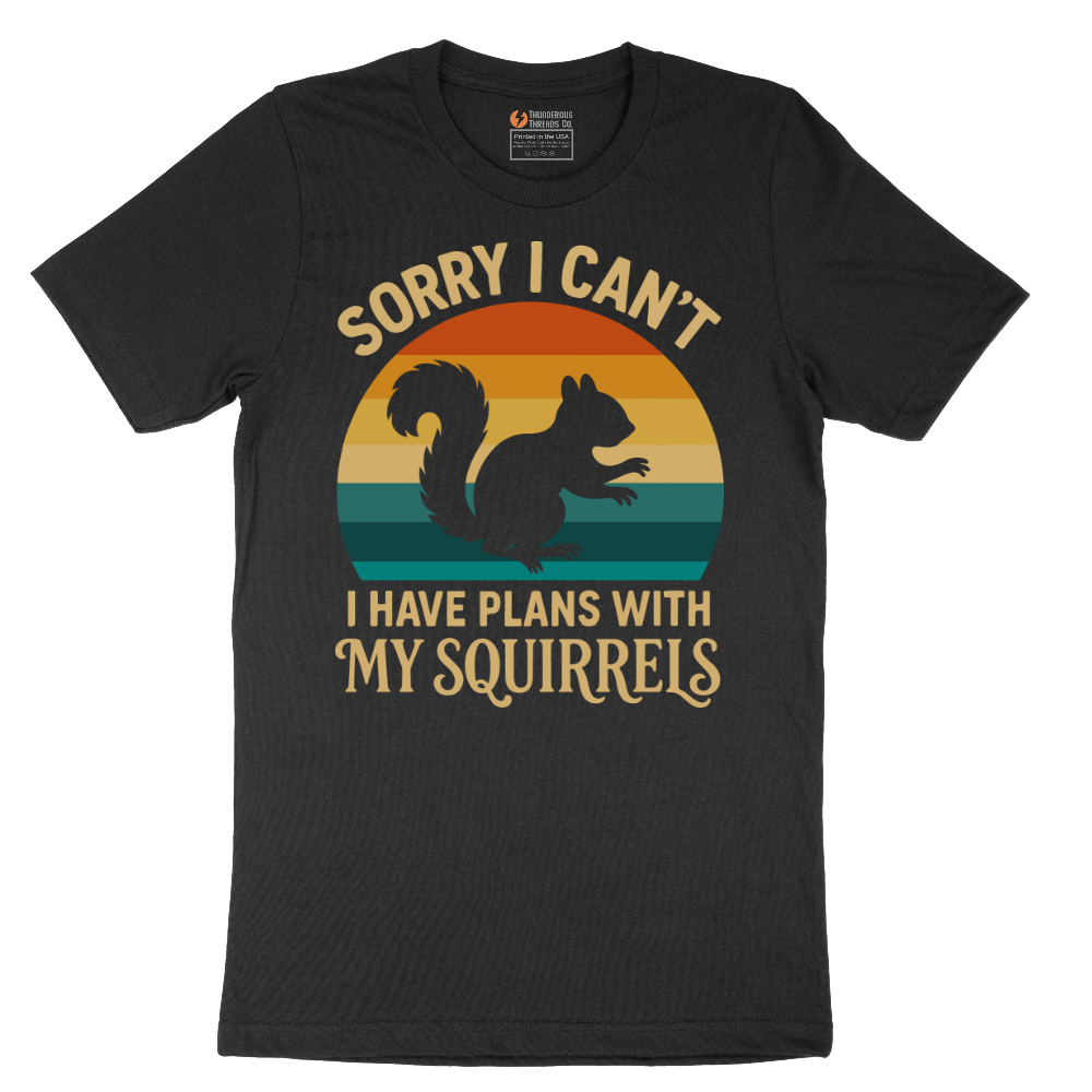 I Have Plans with My Squirrels - Mens T-Shirt (Sizes S to 6XL)