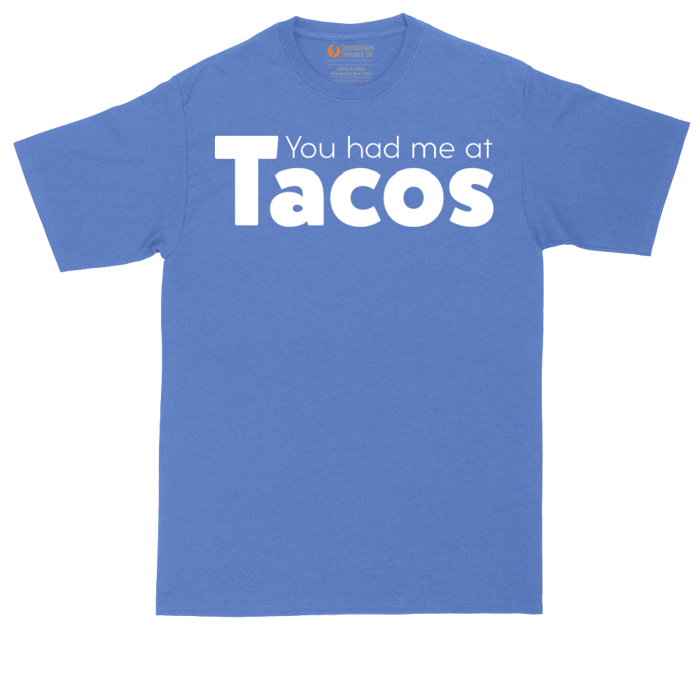 You Had Me at Tacos Version 1 | Mens Tall T-Shirt