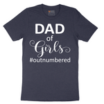 Dad of Girls - Mens T-Shirt - Sizes S - 6XL