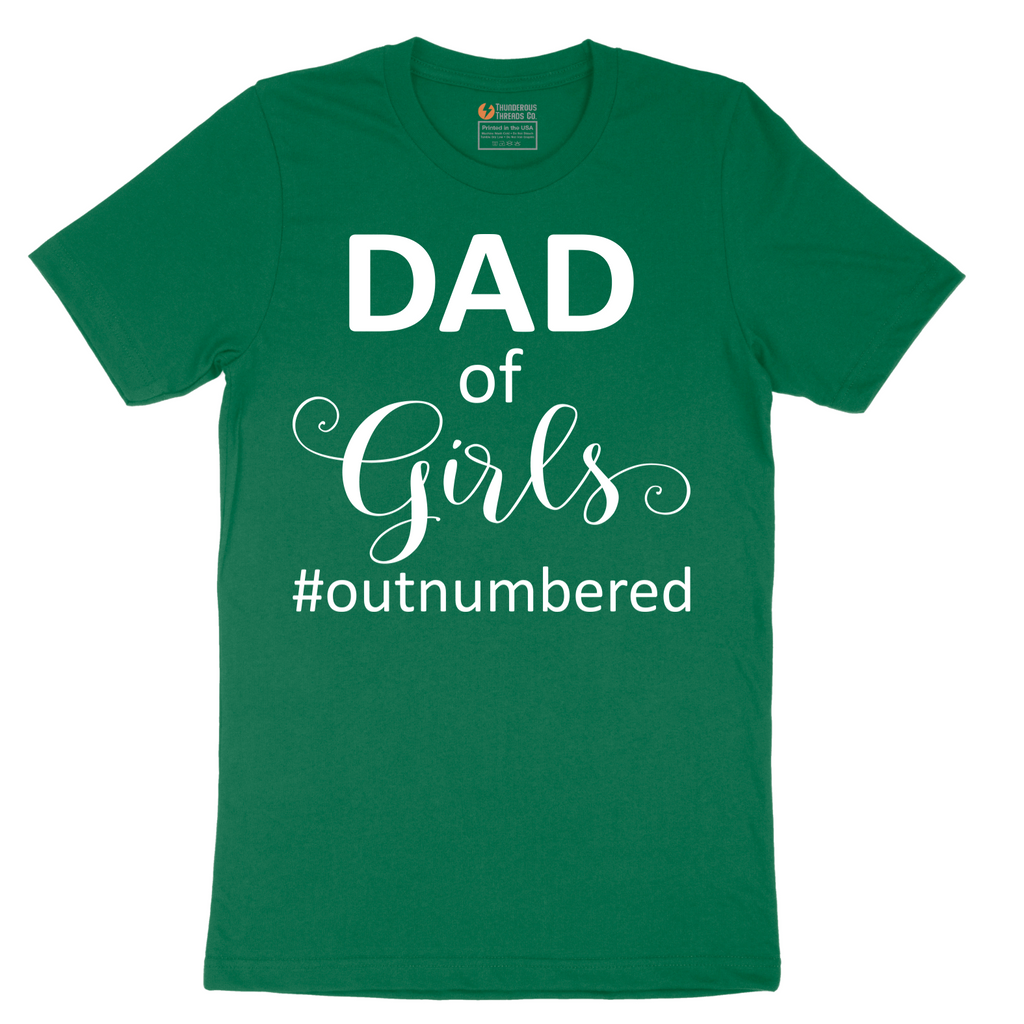 Dad of Girls - Mens T-Shirt - Sizes S - 6XL
