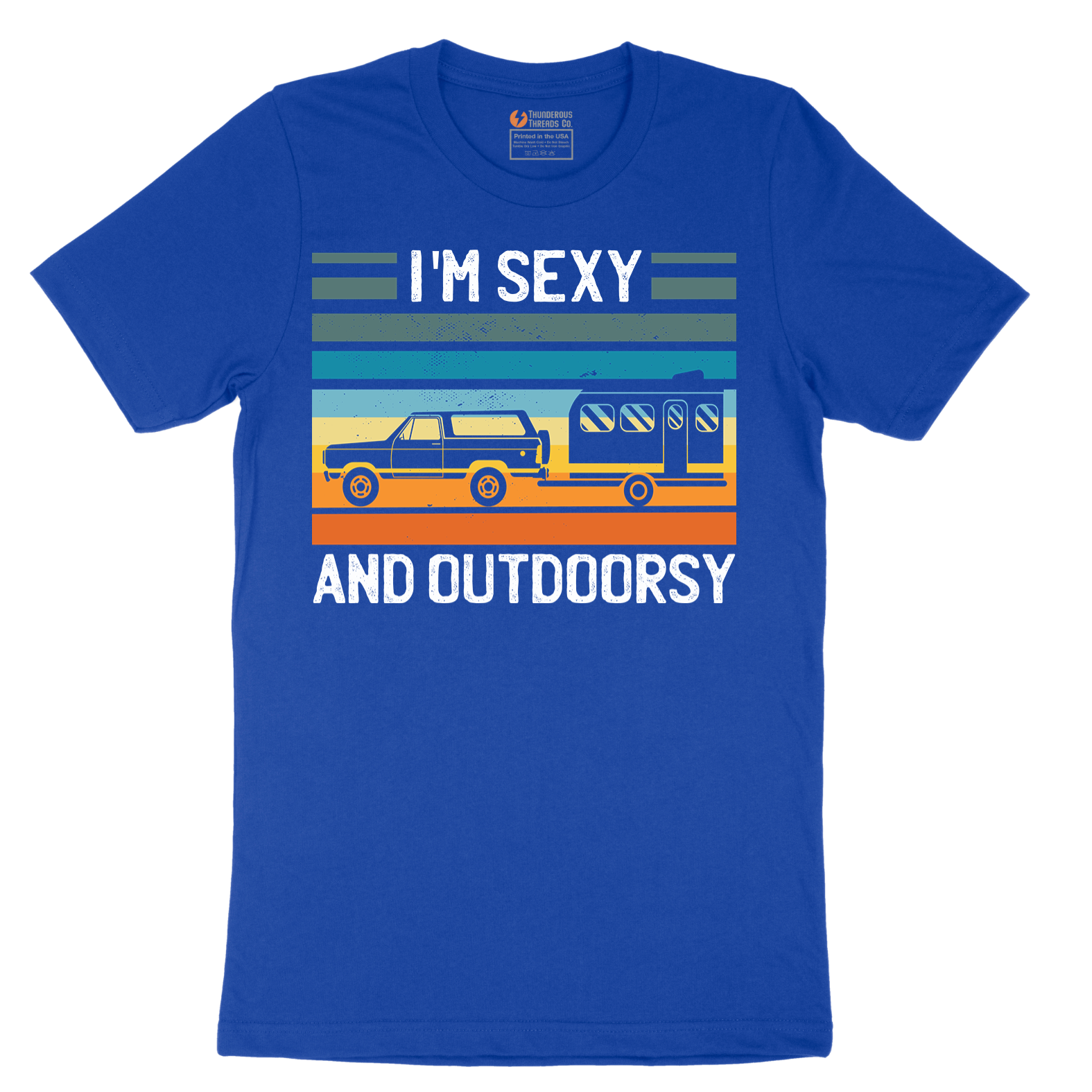 I'm Sexy and Outdoorsy - Mens T-Shirt - Sizes S - 6XL
