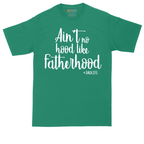 Ain't No Hood Like Fatherhood | Mens Tall T-Shirt