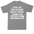 Theres Four Seasons | Mens Tall T-Shirt