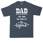 Dad the Man the Wallet the Legend | Mens Tall T-Shirt