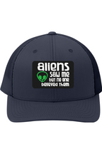 Aliens Saw Me - 3D Patch Trucker Hat