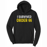 I Survived Order 66 - Mens Big & Tall Hooded Sweatshirt - Sizes XLT - 4XLT