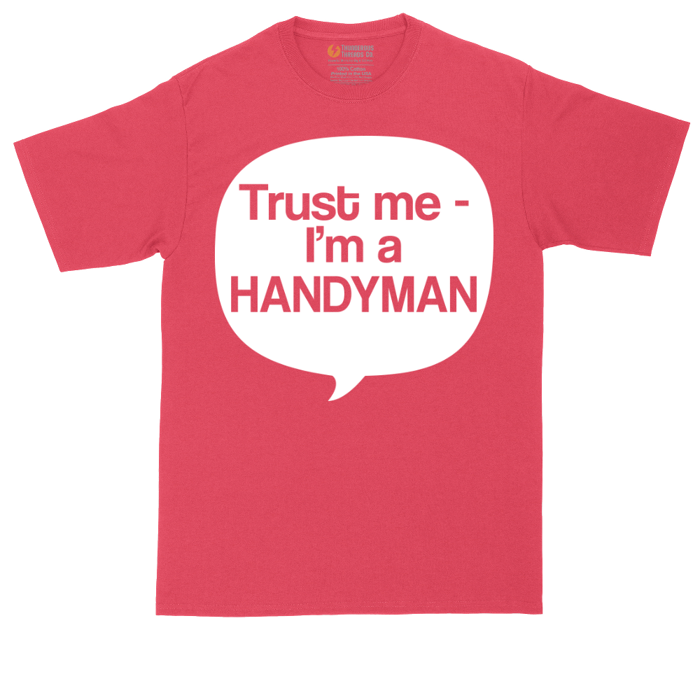 Tust Me I'm a Handyman | Mens Tall T-Shirt