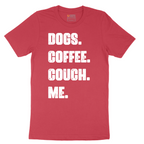 Dogs Coffee Couch Me - Mens T-Shirt - Sizes S - 6XL