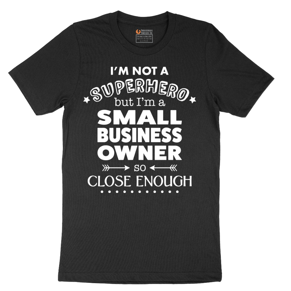 Small Business Owner - Mens T-Shirt - Sizes S - 6XL