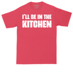 I'll Be in the Kitchen | Mens Tall T-Shirt