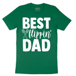 Best Flipping Dad - Mens T-Shirt - Sizes S - 6XL
