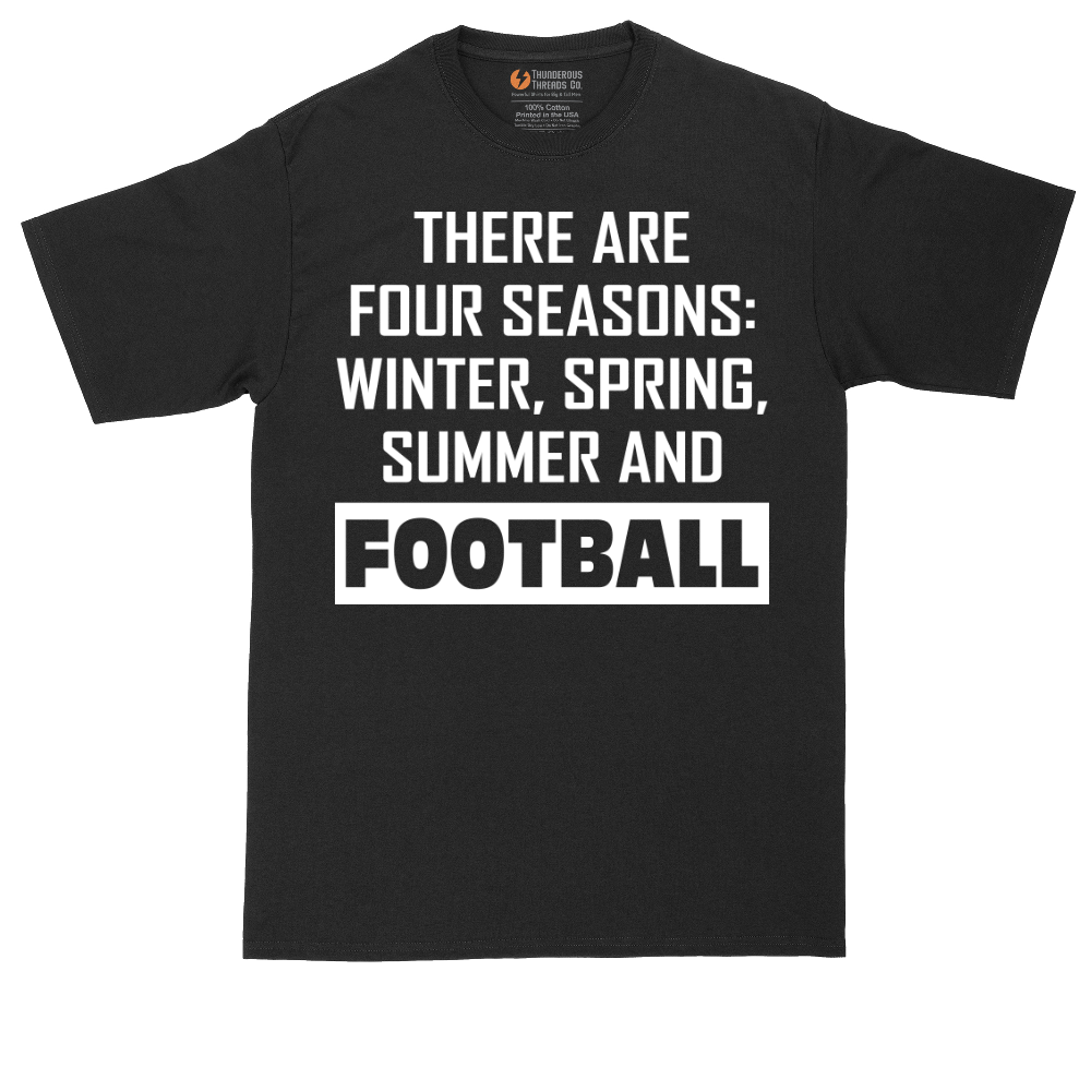 Theres Four Seasons | Mens Tall T-Shirt