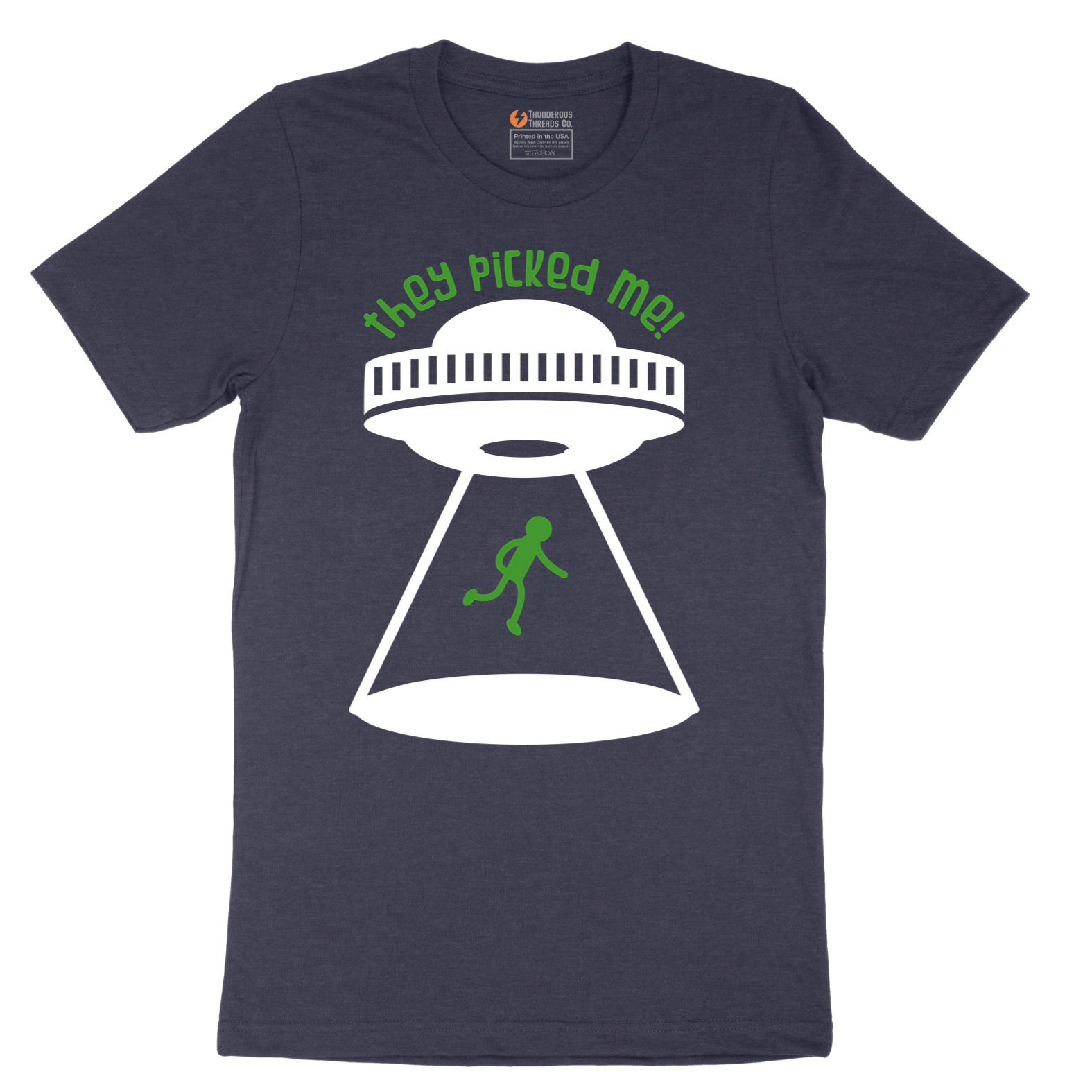 They Picked Me - Mens T-Shirt - Sizes S - 6XL