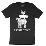 I'd Smoke That_Original Design - Mens T-Shirt - Sizes S - 6XL