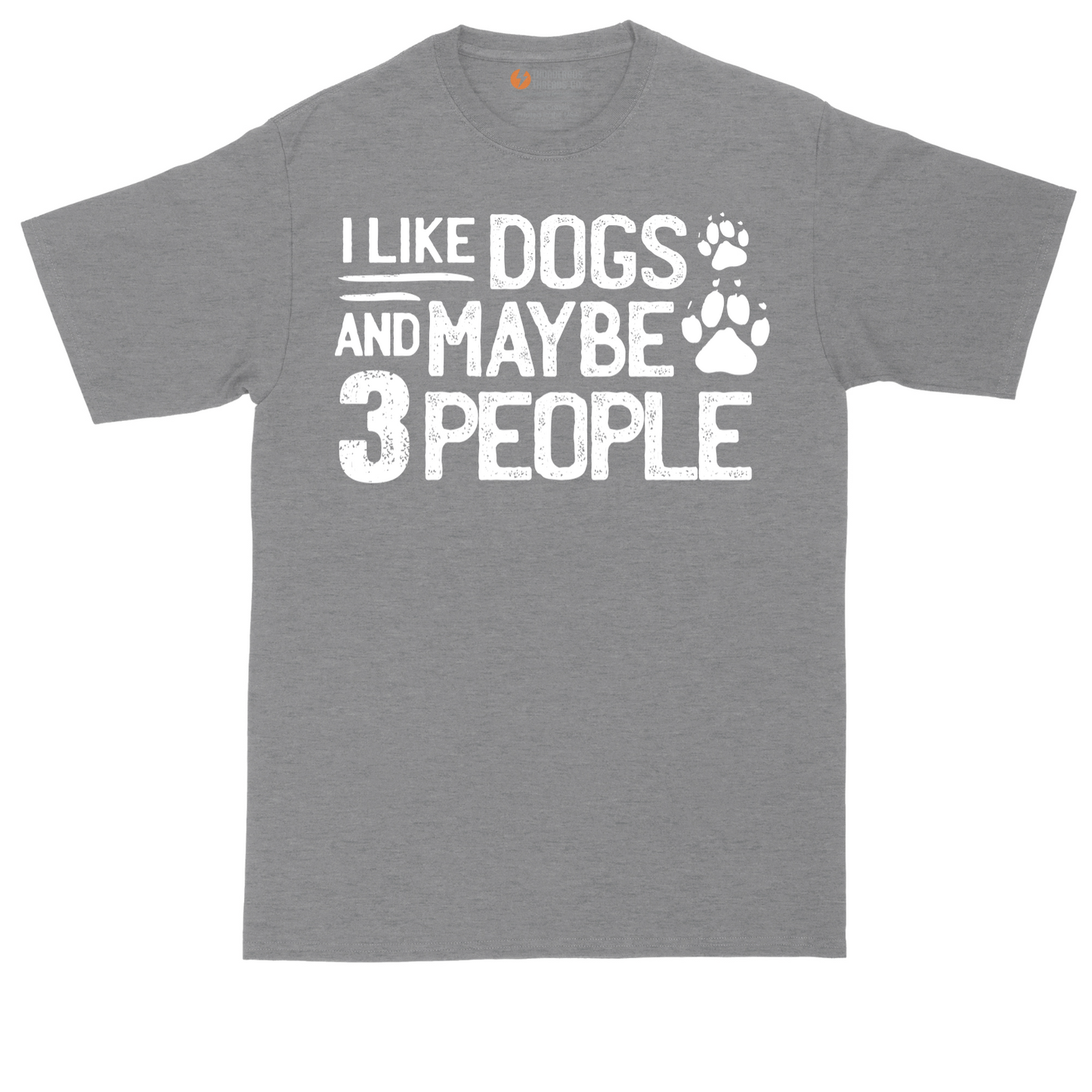 I Like Dogs and Maybe Three People | Mens Tall T-Shirt