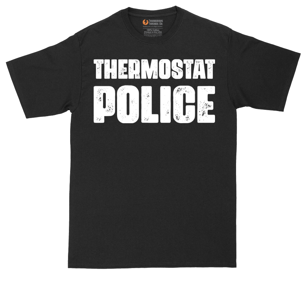 Thermostat Police | Mens Tall T-Shirt