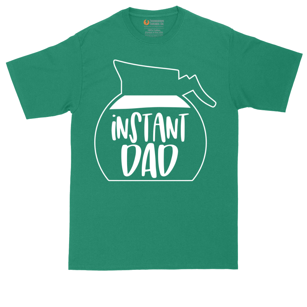 Instant Dad | Mens Tall T-Shirt