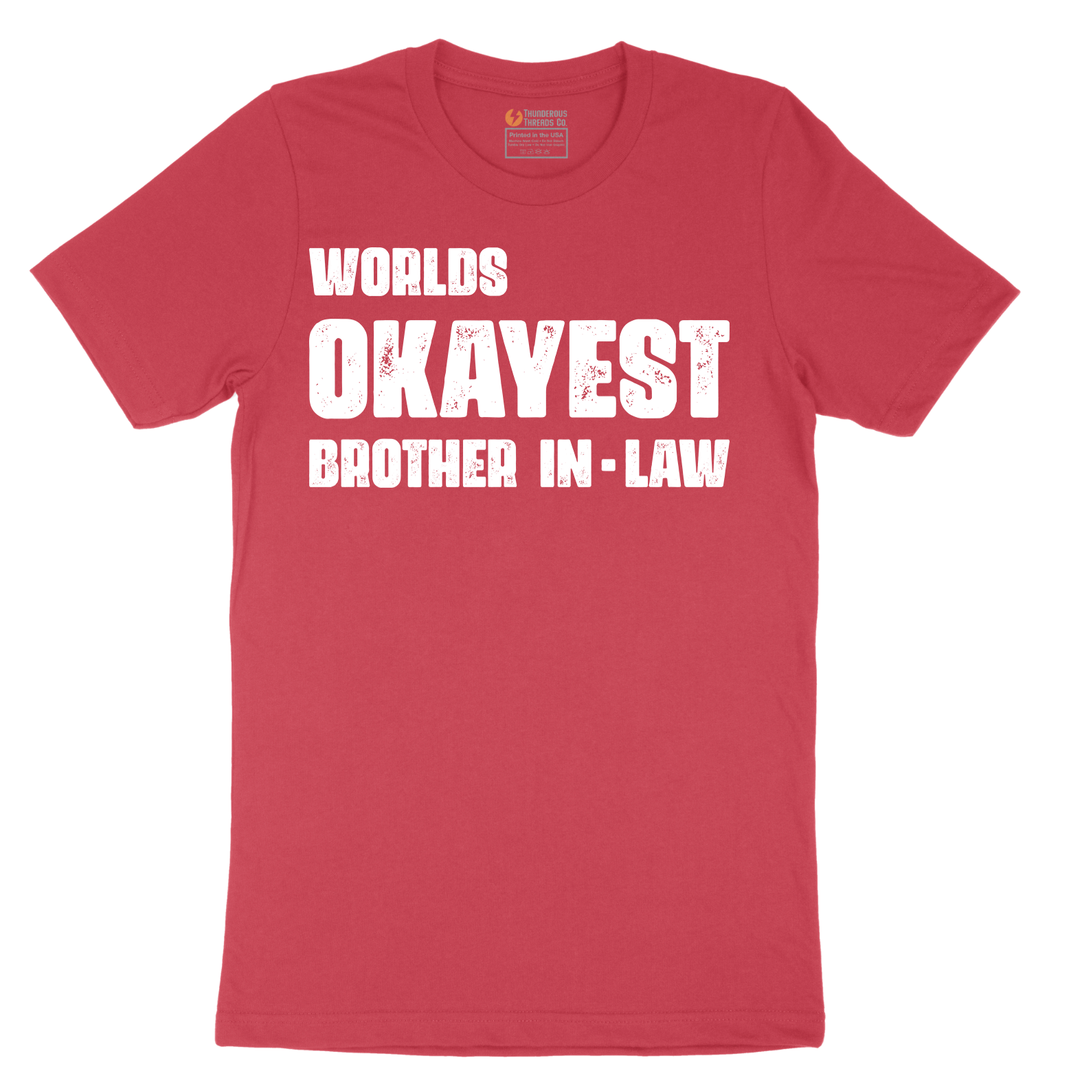 Worlds Okayest Brother in Law - Mens T-Shirt - Sizes S - 6XL