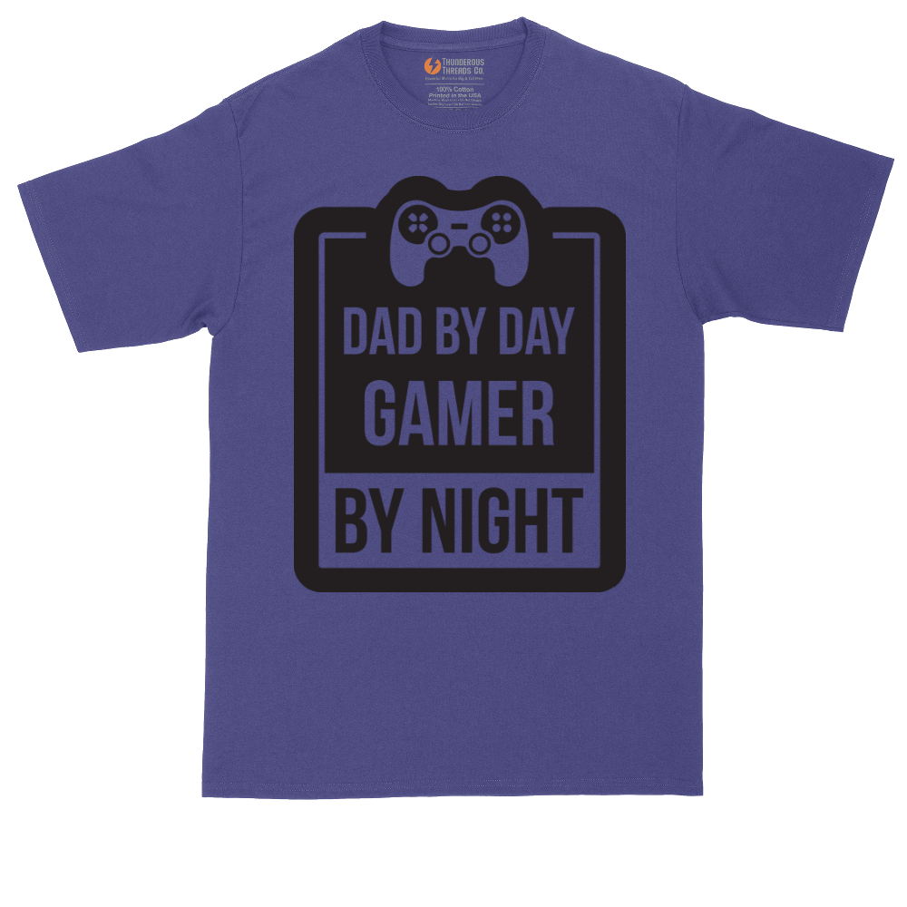 Dad my Day Gamer by Night | Mens Tall T-Shirt