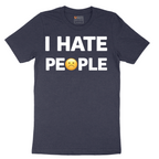 I Hate People - Mens T-Shirt - Sizes S - 6XL