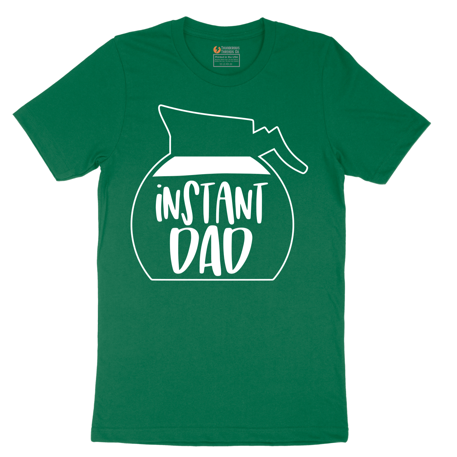 Instant Dad - Mens T-Shirt - Sizes S - 6XL
