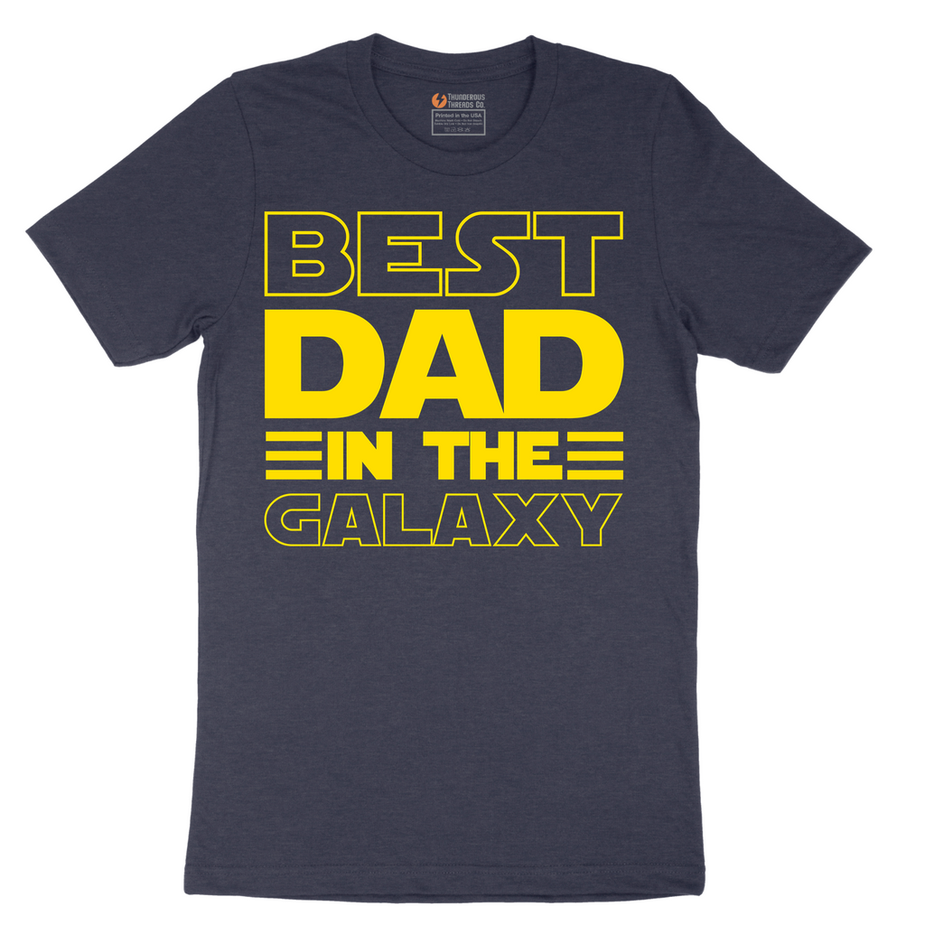Best Dad in the Galaxy - Mens T-Shirt - Sizes S - 6XL
