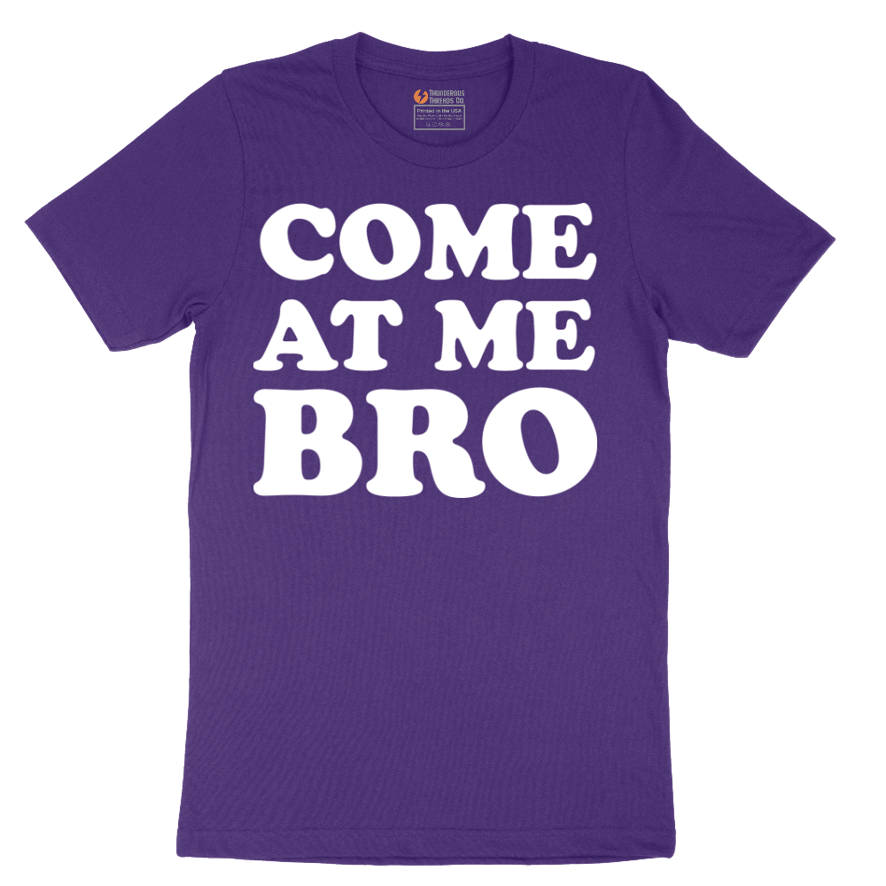 Come At Me - Mens T-Shirt - Sizes S - 6XL