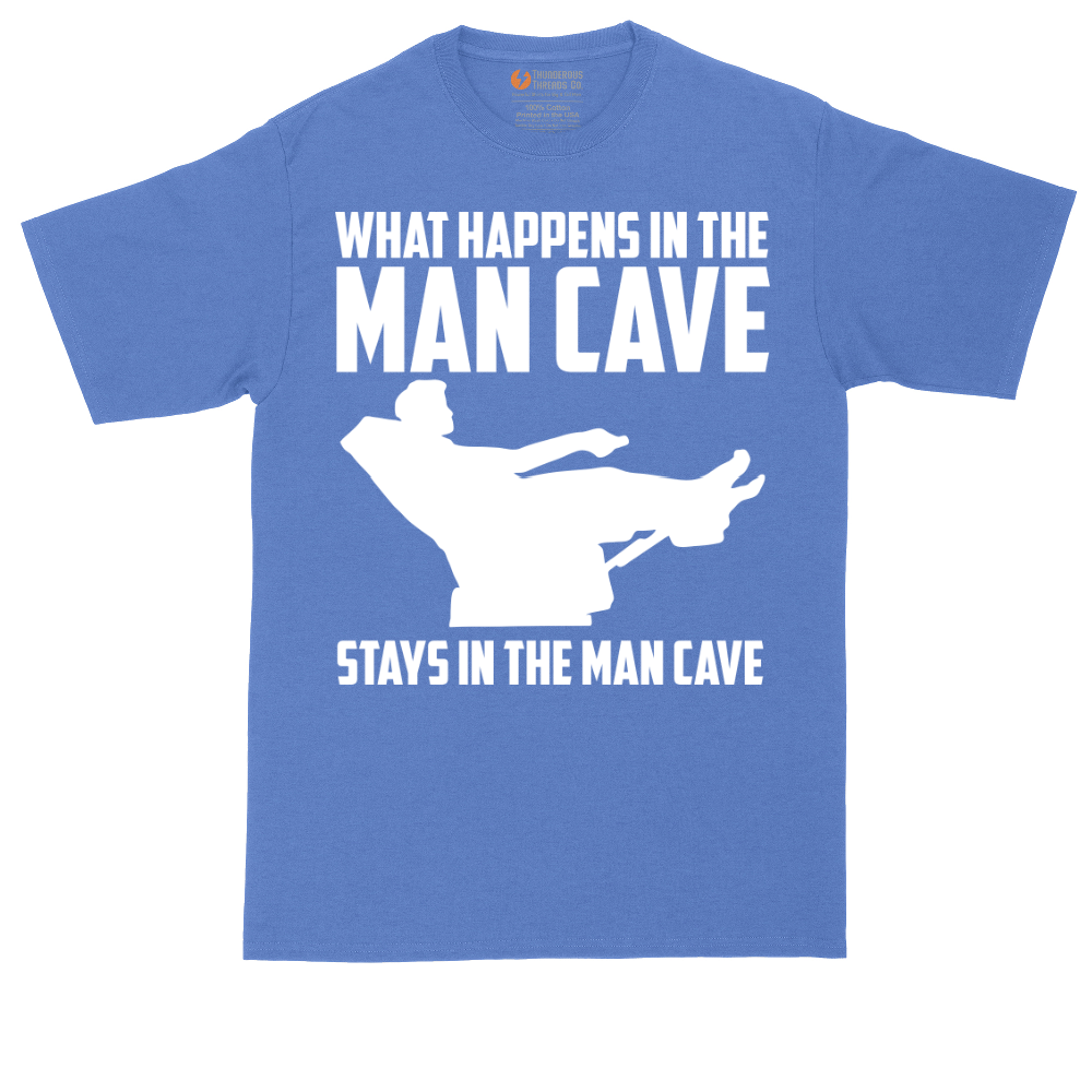 What Happens in the Man Cave Stays in the Man Cave | Mens Tall T-Shirt