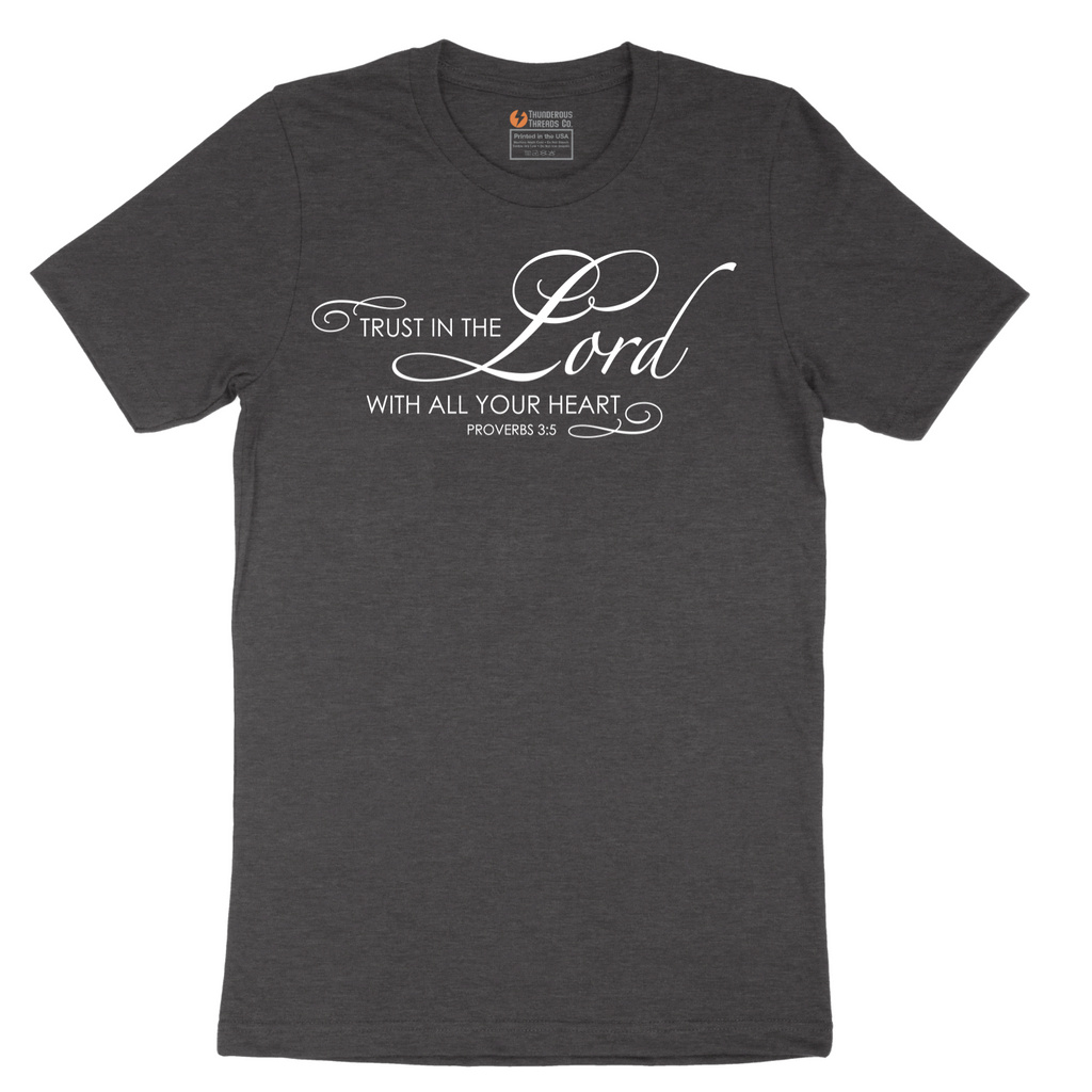 Trust in the Lord - Mens T-Shirt - Sizes S - 6XL