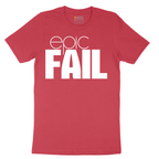 Epic Fail - Mens T-Shirt - Sizes S - 6XL