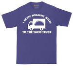 I Enjoy Romantic Walks to the Taco Truck | Mens Tall T-Shirt