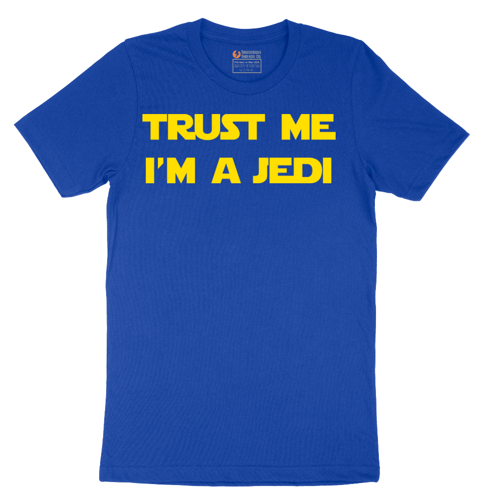 Trust Me I'm a Jedi - Mens T-Shirt - Sizes S - 6XL