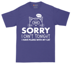 Sorry I Can't I Have Plans with My Cat | Mens Tall T-Shirt