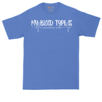 My Blood Type is Chocolate Milk | Mens Tall T-Shirt