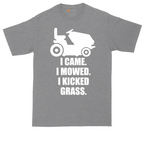 I Came I Mowed I Kicked Grass | Mens Tall T-Shirt