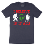 I Believe in It All - Mens T-Shirt - Sizes S - 6XL